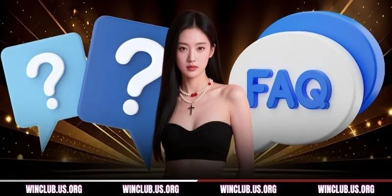 Câu hỏi thường gặp về WINCLUB và giải mã