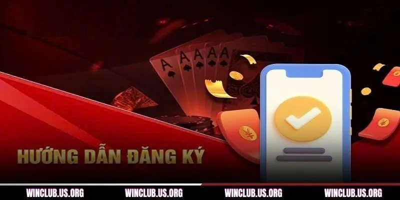 Hướng dẫn nhanh cách thực hiện đăng ký Winclub