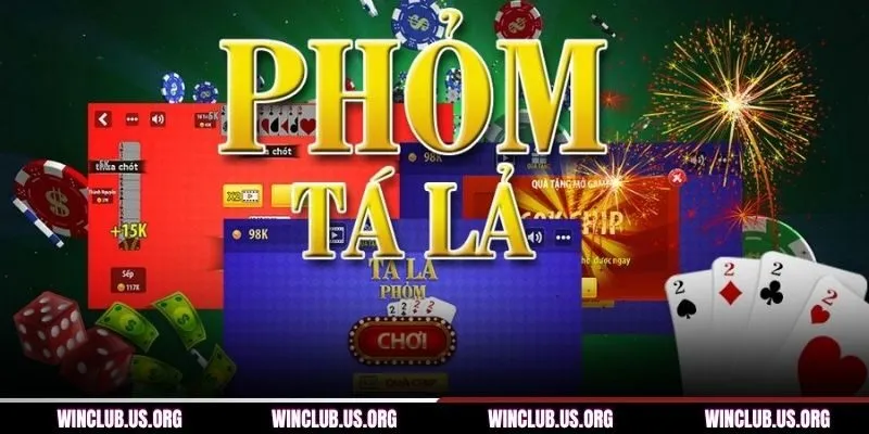 Tổng hợp luật lệ phải nắm khi đánh tá lả Winclub